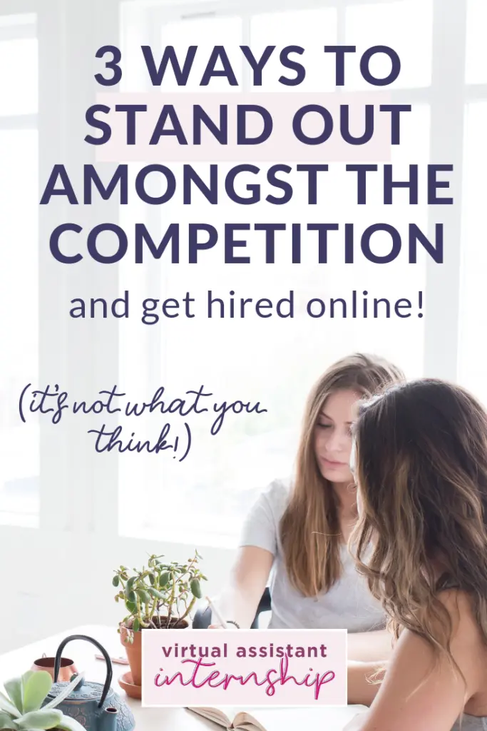 2 woman sitting around a desk with the title "3 ways to stand out amongst the competition and get hired online"