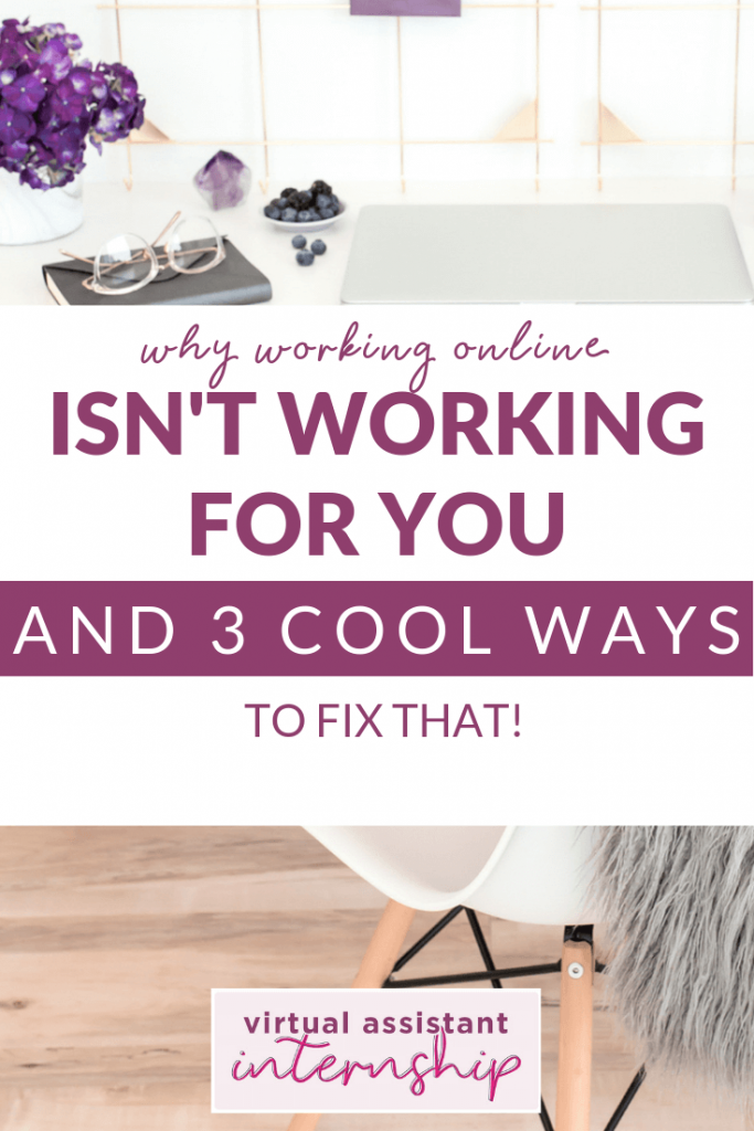 Pinterest-Image-of-Blog-and-why-working-online-isnt-working-for-you