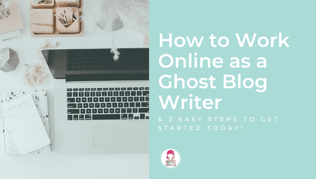 online work ghost blog writer start today