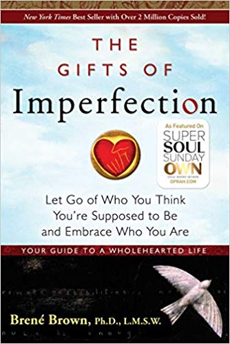 gifts of imperfection brene brown