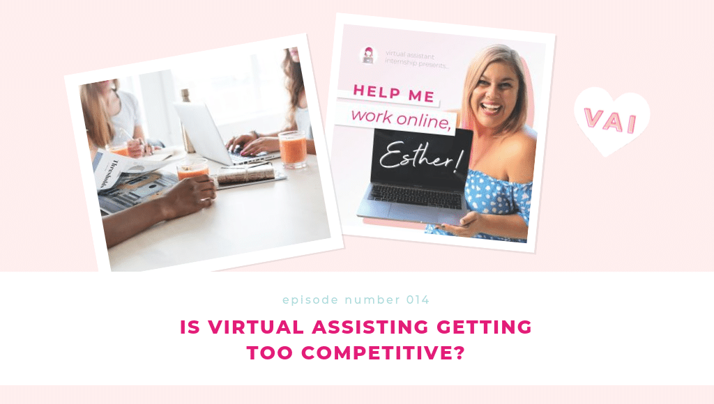 virtual assisting assistant competitive podcast