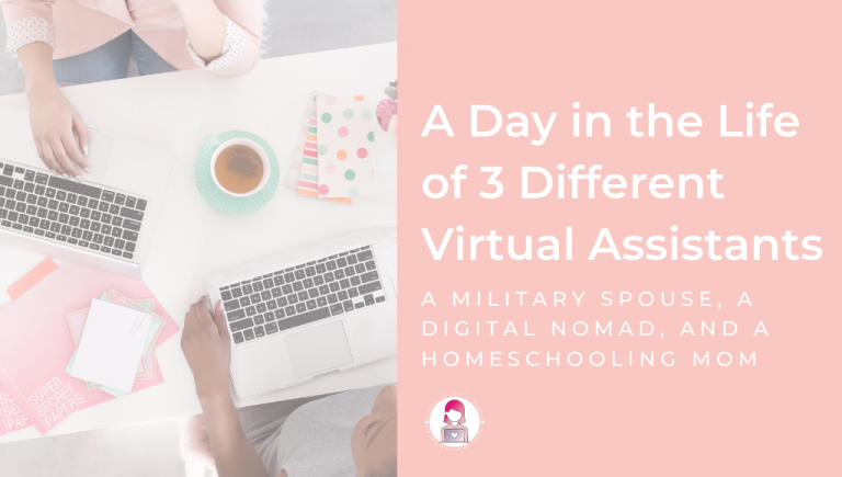 A Day in the Life of 3 Different Virtual Assistants Banner