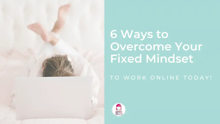 overcome fixed mindset to work online