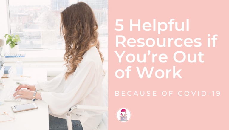 helpful resources if you're out of work