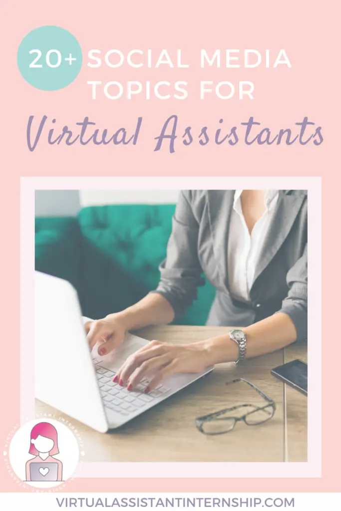 20+ social media topics for va