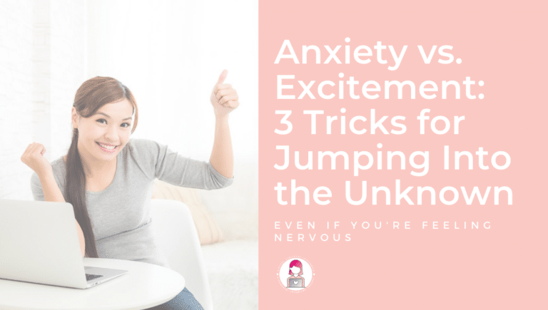 anxiety vs excitement blog