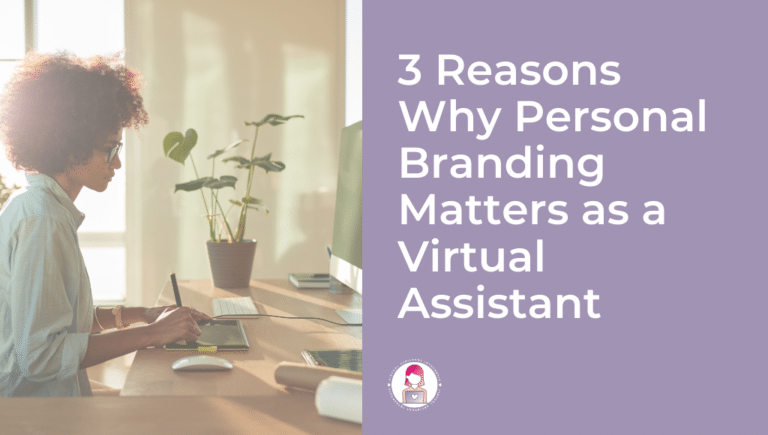 3 reasons why personal branding matters as a va featured
