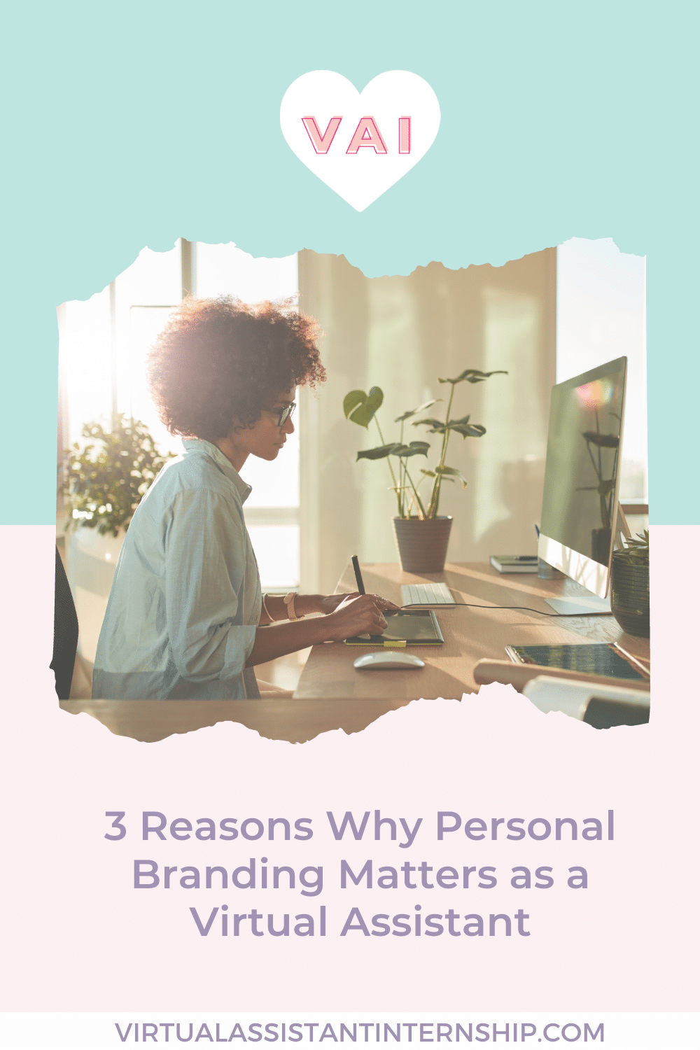 3 Reasons Why Personal Branding Matters As A Virtual Assistant ...