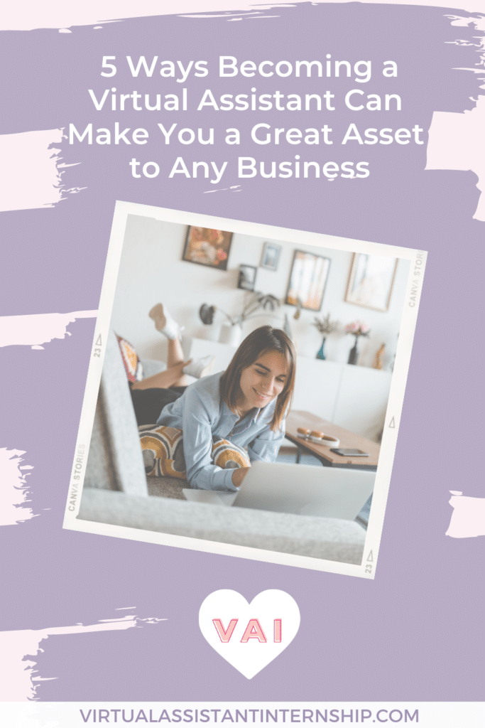 5 Ways Becoming a Virtual Assistant Can Make You a Great Asset to Any Business Pinterest