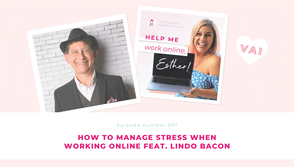 How to Manage Stress When Working Online Feat. Lindo Bacon